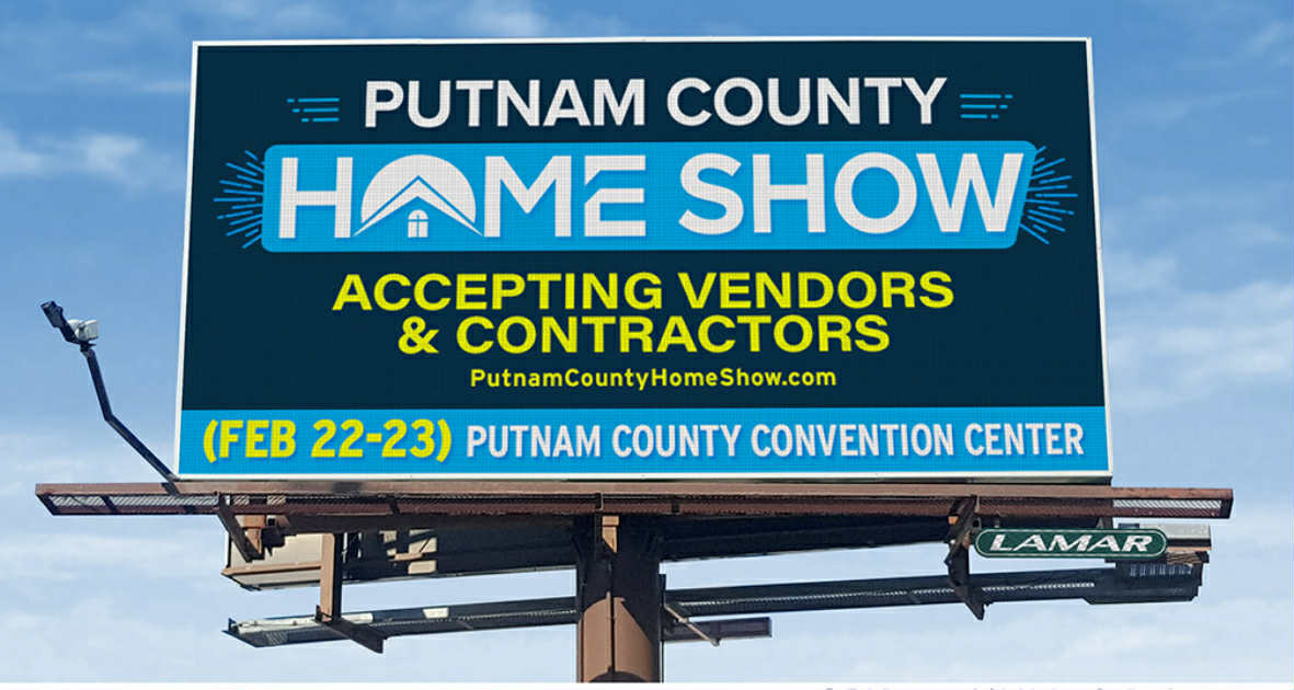 Putnam County Home Show outdoor campaign in daylight